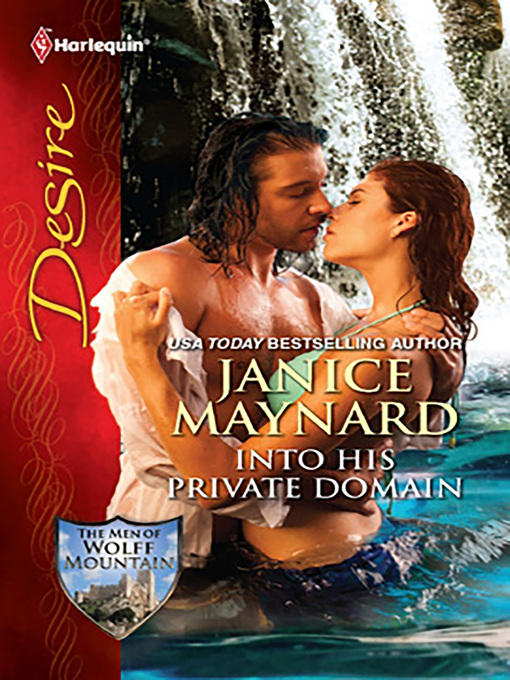 Title details for Into His Private Domain by Janice Maynard - Available